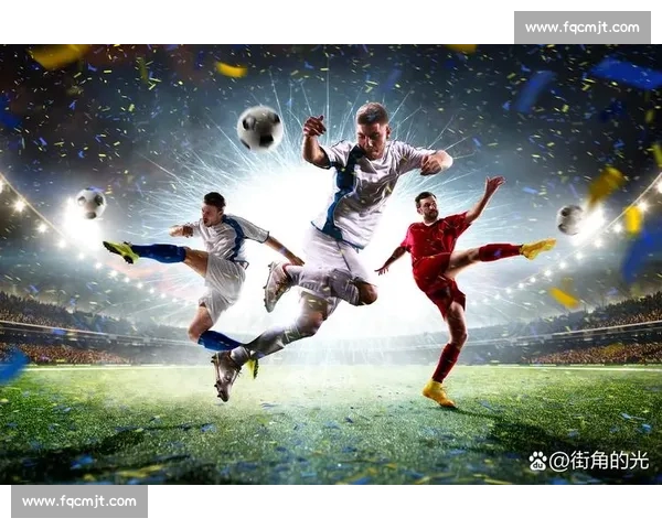 高清足球赛事直播APP下载指南畅享全球赛场精彩即时比分数据分析权威解说 - 副本 (206) - 副本 - 副本 - 副本